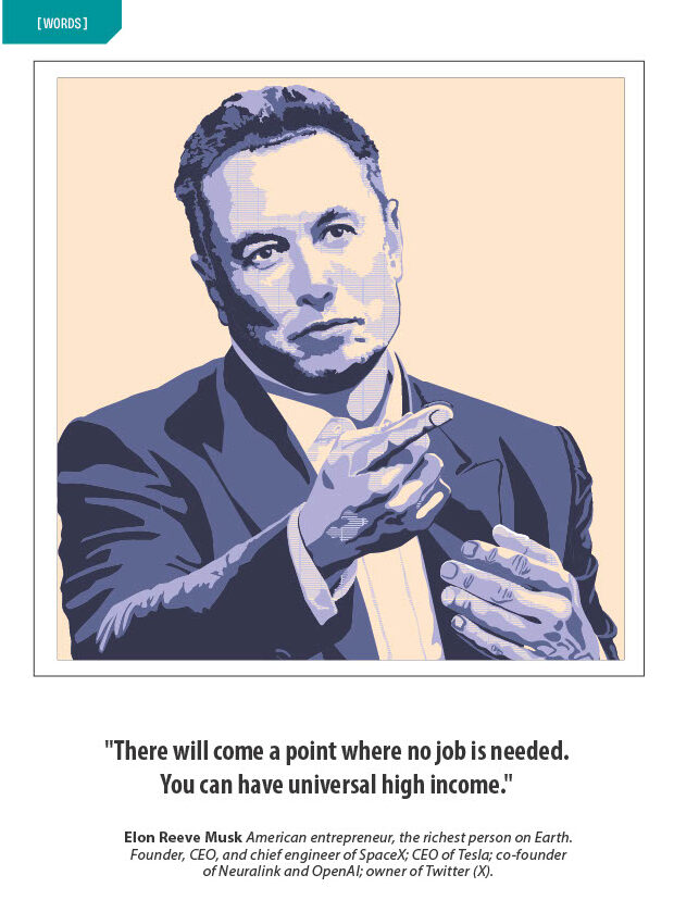 Elon Reeve Musk: "There will come a point where no job is needed.  You can have universal high income."